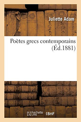 Poã¨Tes Grecs Contemporains (Littã©Rature) (French Edition)