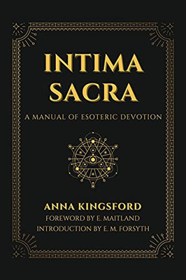 Intima Sacra: A Manual Of Esoteric Devotion - 9782357288454