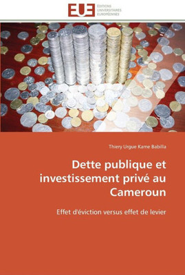 Dette publique et investissement privé au cameroun