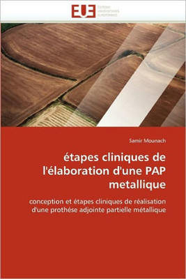 Ã‰tapes Cliniques de l''Ã©laboration d''une Pap Metallique