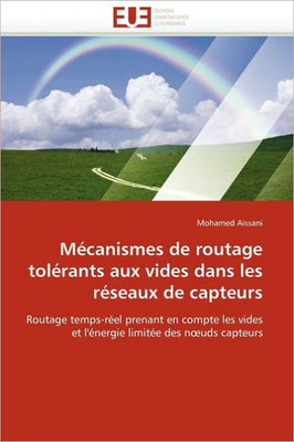 MÃ©canismes de Routage TolÃ©rants Aux Vides Dans Les RÃ©seaux de Capteurs