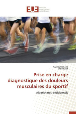 Prise En Charge Diagnostique Des Douleurs Musculaires Du Sportif