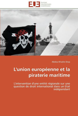 L'union europÃ©enne et la piraterie maritime