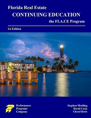 Florida Real Estate Continuing Education: The Fla.Ce Program