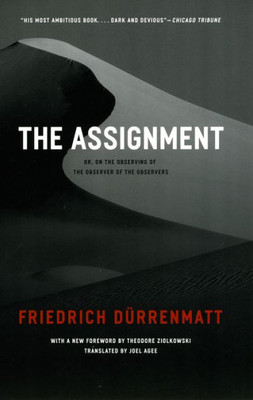 The Assignment: or, On the Observing of the Observer of the Observers