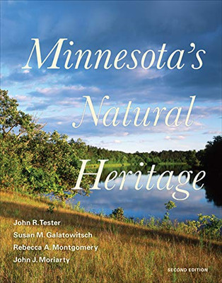 Minnesota'S Natural Heritage: Second Edition - 9781517903572