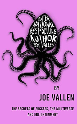 International Best-Selling Author Joe Vallen - 9781736776711