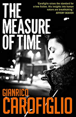 The Measure Of Time (Guido Guerrieri Series) - 9781913394486