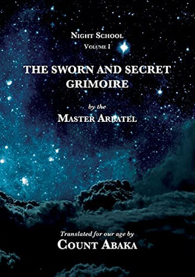 The Sworn And Secret Grimoire (Night School) - 9781914166082