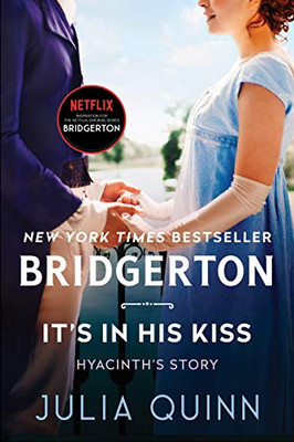 It'S In His Kiss: Bridgerton (Bridgertons, 7) - 9780063141391