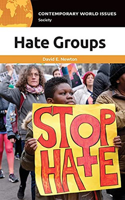 Hate Groups: A Reference Handbook (Contemporary World Issues)