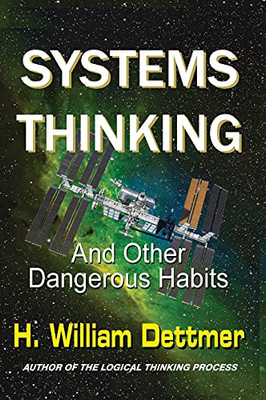 Systems Thinking - And Other Dangerous Habits - 9781638680031