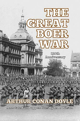 The Great Boer War: 120Th Anniversary Edition - 9781647644796