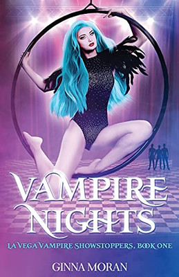 Vampire Nights (La Vega Vampire Showstoppers) - 9781951314521