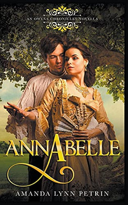Annabelle: An Owens Chronicles Novella (The Owens Chronicles)