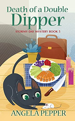Death Of A Double Dipper (Stormy Day Mystery) - 9781990367199