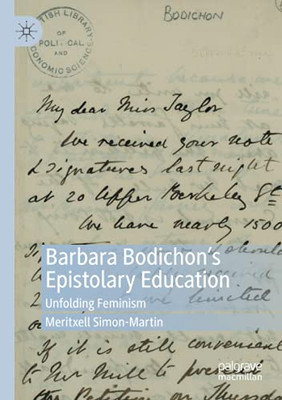 Barbara Bodichon’S Epistolary Education: Unfolding Feminism