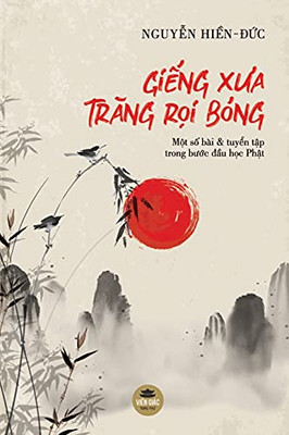 Gi?Ng Xua Trang R?I Bã³Ng (Vietnamese Edition) - 9781091990562