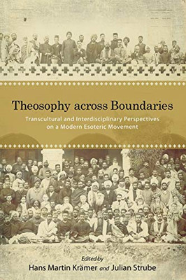 Theosophy Across Boundaries (Suny Western Esoteric Traditions)
