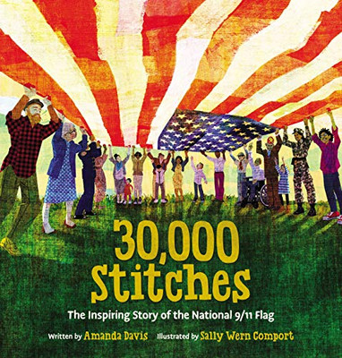 30,000 Stitches: The Inspiring Story Of The National 9/11 Flag