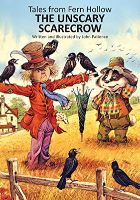The Unscary Scarecrow (Tales From Fern Hollow) - 9781838449810