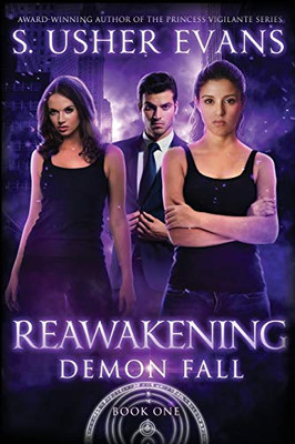 Reawakening: A Demon Spring Novel (Demon Fall) - 9781945438400
