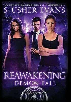 Reawakening: A Demon Spring Novel (Demon Fall) - 9781945438417