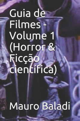 Guia de Filmes - Volume 1 (Horror & FicÃ§Ã£o cientÃ­fica)