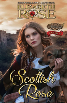 Scottish Rose: Coira