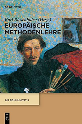 Europã¤Ische Methodenlehre (Ius Communitatis) (German Edition)