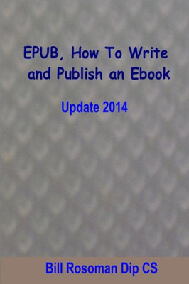 EPUB, How To Write and Publish an Ebook