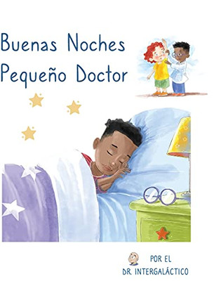 Buenas Noches Pequeã±O Doctor (Spanish Edition) - 9781087970899