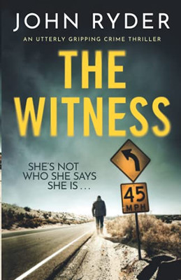 The Witness: An Utterly Gripping Crime Thriller - 9781800192904
