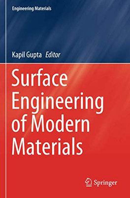 Surface Engineering Of Modern Materials (Engineering Materials)
