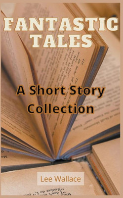Fantastic Tales
