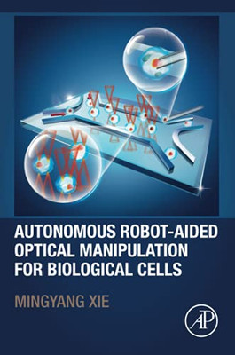 Autonomous Robot-Aided Optical Manipulation For Biological Cells