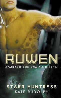 Ruwen: Apareado con una alienÃ­gena