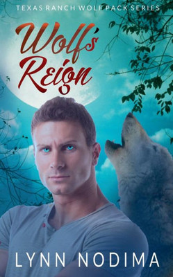 Wolf's Reign