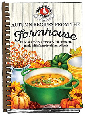 Autumn Recipes From The Farmhouse (Seasonal Cookbook Collection)