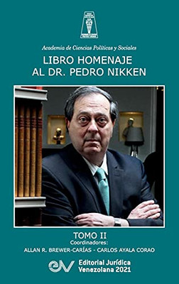 Libro Homenaje Al Doctor Pedro Nikken, Tomo Ii (Spanish Edition)