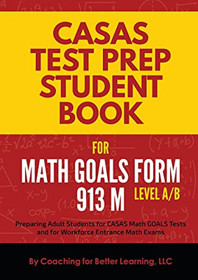 Casas Test Prep Student Book For Math Goals Form 913 M Level A/B