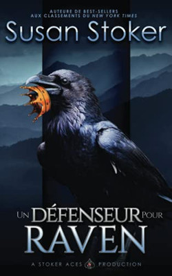 Un Dã©Fenseur Pour Raven (Mercenaires Rebelles) (French Edition)