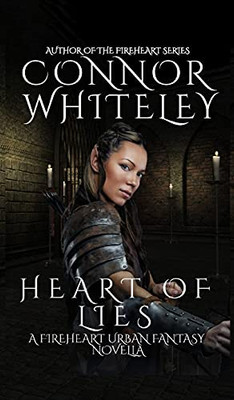 Heart Of Lies: A Fireheart Urban Fantasy Novella - 9781914081699