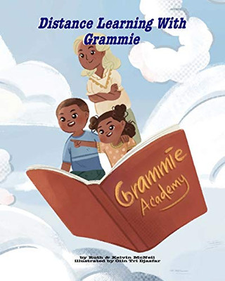 Distance Learning With Grammie (The Mcneil'S Grandmother Series)