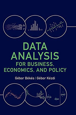 Data Analysis For Business, Economics, And Policy - 9781108483018
