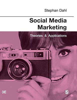 Social Media Marketing: Theories And Applications - 9781529720815