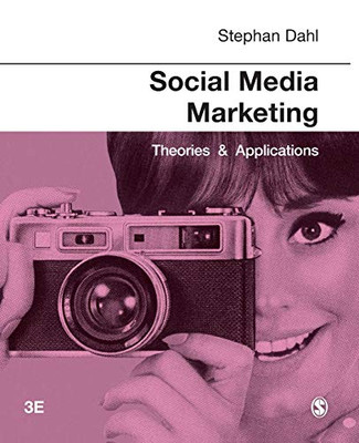 Social Media Marketing: Theories And Applications - 9781529720822