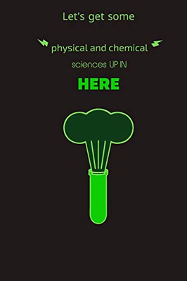 Let's get some physical and chemical sciences up in here: All you need to prove science: the complete school student note book