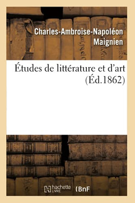 ÃTudes De Littã©Rature Et D'Art (French Edition) - 9782329595368