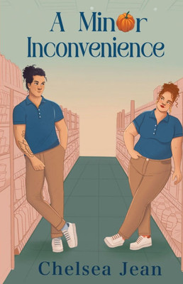 A Minor Inconvenience (Alternative Cover): Oakwood Falls Book One